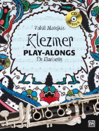 Printed items Vahid Matejkos Klezmer Play-alongs für Klarinette, m. Audio-CD Vahid Matejko