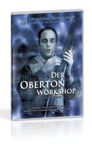 Videoclip Der Oberton Workshop. The Overtone-Workshop, 1 DVD Wolfgang Saus