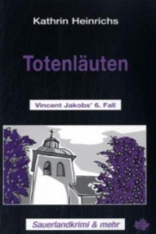 Kniha Totenläuten Kathrin Heinrichs