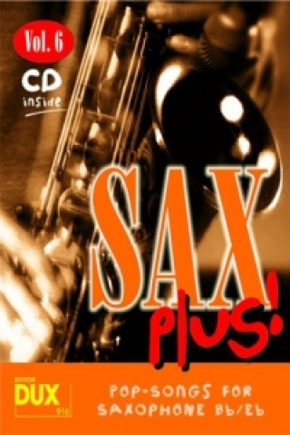 Könyv Sax Plus! Vol. 6. Vol.6 Arturo Himmer