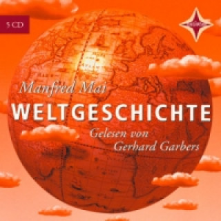 Audio Weltgeschichte, Audio-CD Manfred Mai