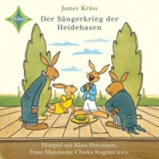 Audio Der Sängerkrieg der Heidehasen, 1 Audio-CD James Krüss
