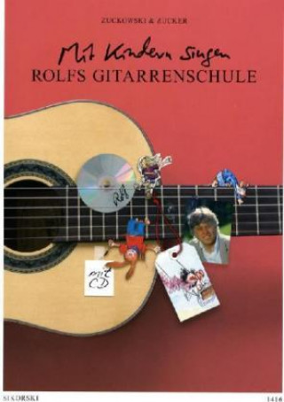 Könyv Rolfs Gitarrenschule, m. Audio-CD Rolf Zuckowski