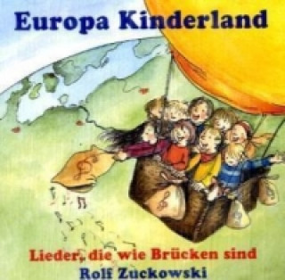 Audio Europa Kinderland, 1 Audio-CD Rolf Zuckowski