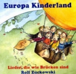 Hanganyagok Europa Kinderland, 1 Audio-CD Rolf Zuckowski