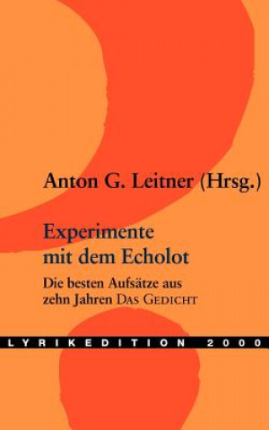 Kniha Experimente mit dem Echolot Anton G Leitner
