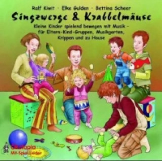 Audio Singzwerge & Krabbelmäuse, 1 Audio-CD Ralf Kiwit