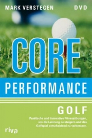 Video Core Performance Golf, 1 DVD Mark Verstegen