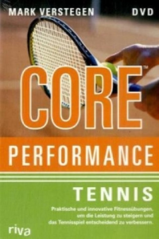 Video Core Performance Tennis, 1 DVD Mark Verstegen