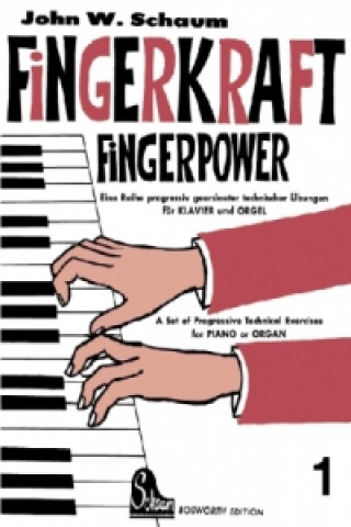 Έντυπα Fingerkraft. Fingerpower. H.1 John W Schaum