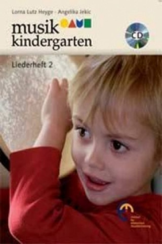 Printed items Musikkindergarten, Liederheft, m. Audio-CD. Tl.2 Lorna Lutz Heyge