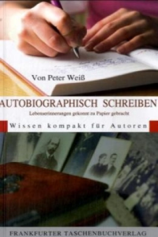 Kniha Autobiographisch Schreiben Peter Weiss