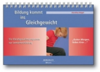 Carte Bildung kommt ins Gleichgewicht, Poster-Kalender u. Begleitheft Dorothea Beigel
