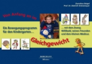 Könyv Von Anfang an im Gleichgewicht, 2 Bde. Dorothea Beigel