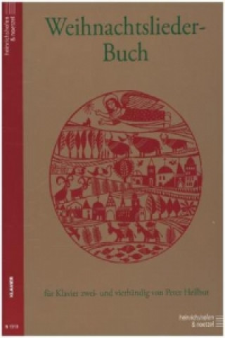 Kniha Weihnachtslieder-Buch Peter Heilbut