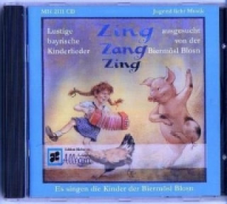 Hanganyagok Zing, Zang, Zing, 1 Audio-CD Christoph Well