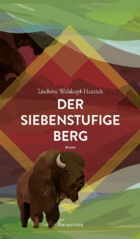 Kniha Der siebenstufige Berg Liselotte Welskopf-Henrich