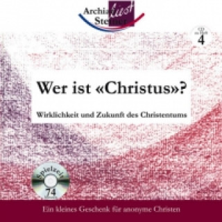 Audio Wer ist «Christus»?, 1 Audio-CD Rudolf Steiner
