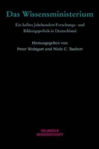 Livre Das Wissensministerium Peter Weingart