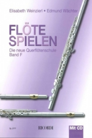 Materiale tipărite FLTE SPIELEN BAND F MIT CD Elisabeth Weinzierl