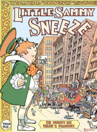 Kniha Little Sammy Sneeze Winsor McCay