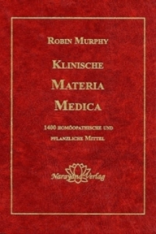 Könyv Klinische Materia Medica Robin Murphy