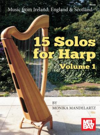 Buch 15 Solos für Harfe Monika Mandelartz