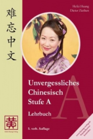 Kniha Stufe A, Lehrbuch Hefei Huang