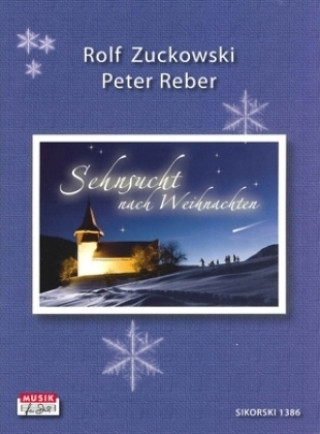 Nyomtatványok Sehnsucht nach Weihnachten, Liederbuch Rolf Zuckowski