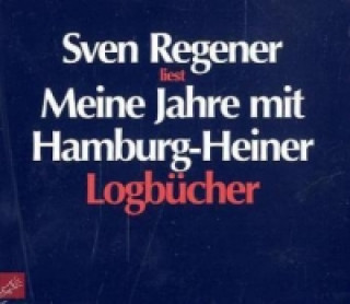 Audio Meine Jahre mit Hamburg-Heiner, 4 Audio-CDs Sven Regener
