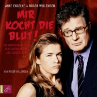 Audio Mir kocht die Blut!, 2 Audio-CDs Roger Willemsen