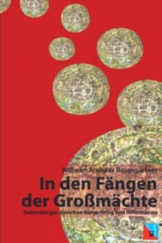 Livre In den Fängen der Großmächte Wilhelm A. Baumgärtner