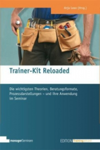 Könyv Trainer-Kit Reloaded Anja Leao