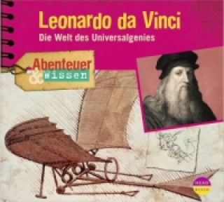 Audio Abenteuer & Wissen: Leonardo da Vinci, 1 Audio-CD Berit Hempel