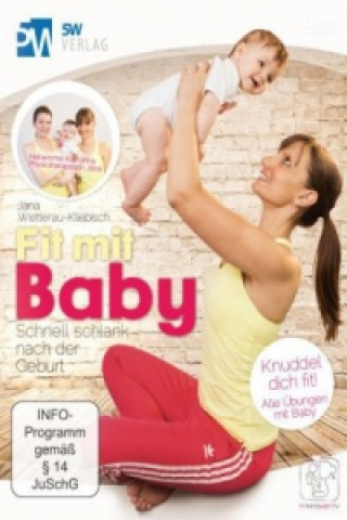 Videoclip Fit mit Baby, DVD Jana Wetterau-Kliebisch