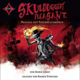 Audio Skulduggery Pleasant - Passage der Totenbeschwörer, 6 Audio-CDs Derek Landy