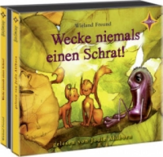 Audio Wecke niemals einen Schrat!, 4 Audio-CDs Wieland Freund