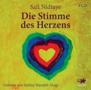Hanganyagok Die Stimme des Herzens, 4 Audio-CDs Safi Nidiaye