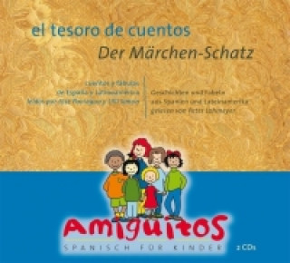 Audio El tesoro de cuentos; Der Märchenschatz, 2 Audio-CDs Juliane Buschhorn-Walter