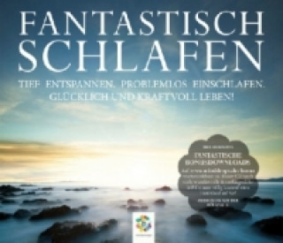 Аудио FANTASTISCH SCHLAFEN, Audio-CD Raphael Kübler