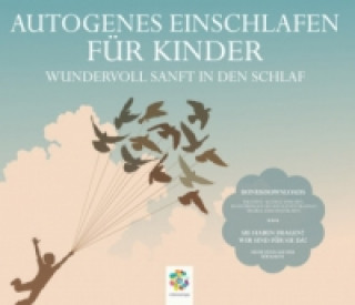 Audio Autogenes Einschlafen für Kinder, 1 Audio-CD Sonja Polakov