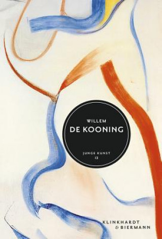 Knjiga Willem de Kooning Willem DeKooning
