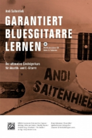 Έντυπα Garantiert Bluesgitarre lernen, m. CD-ROM Andi Saitenhieb