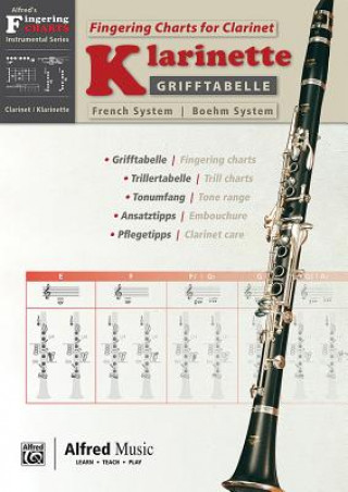 Könyv Alfred's Fingering Charts Instrumental Series / Grifftabelle Klarinette Boehm System | Fingering Charts for Bb-Clarinet French System Klaus Dapper