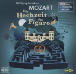 Audio Die Hochzeit des Figaro, 1 Audio-CD Wolfgang Amadeus Mozart