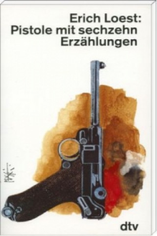 Carte Pistole mit sechzehn Erich Loest