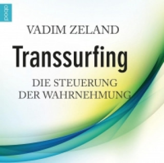 Hanganyagok Transsurfing, Audio-CD Vadim Zeland