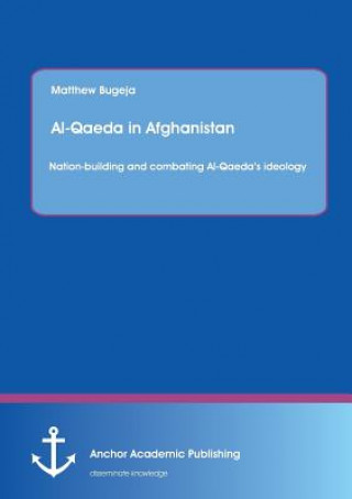 Książka Al-Qaeda in Afghanistan Matthew Bugeja