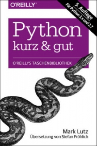 Kniha Python - kurz & gut Mark Lutz
