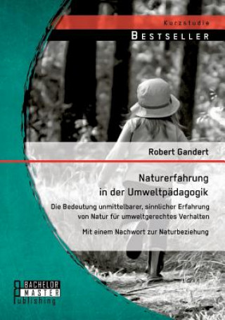 Carte Naturerfahrung in der Umweltpadagogik Robert Gandert